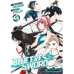 Blue Eyes Sword - tome 02