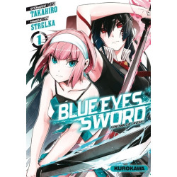 Blue Eyes Sword - tome 01