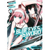 Blue Eyes Sword - tome 01
