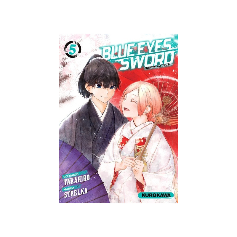 Blue Eyes Sword - tome 05