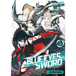 Blue Eyes Sword - tome 04
