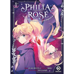 Philia Rosé : La prophétie...