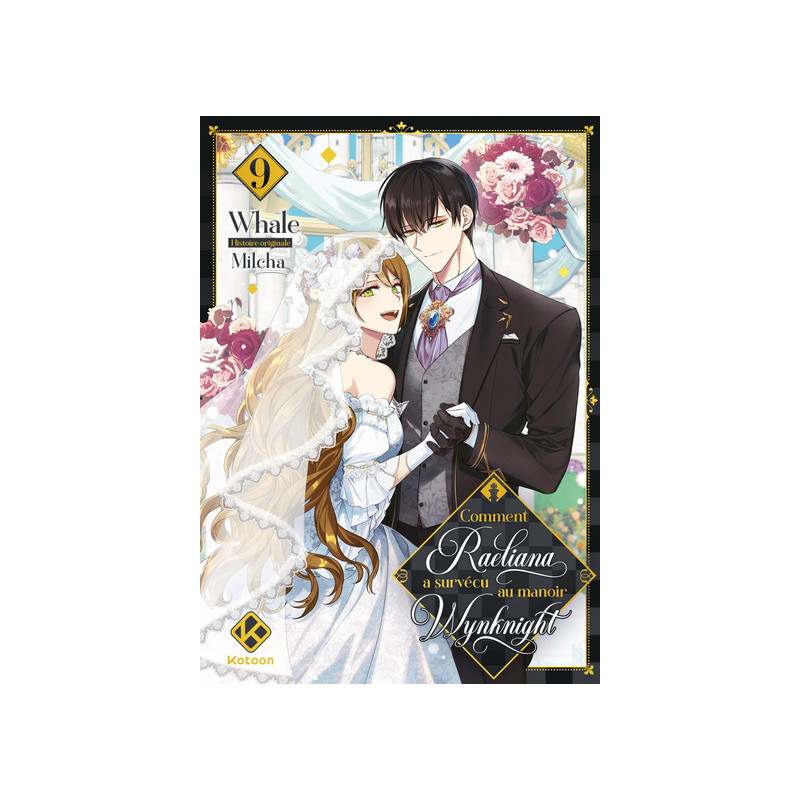 Comment Raeliana a survécu au manoir Wynknight - Tome 9