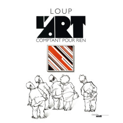 L'art comptant pour rien...