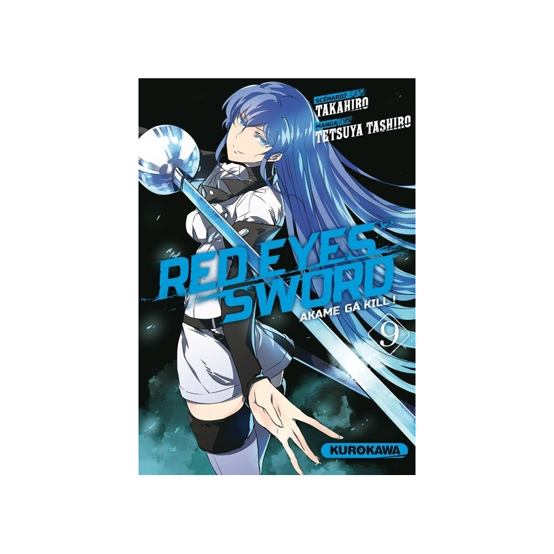 Red Eyes Sword - Akame Ga Kill ! - tome 9