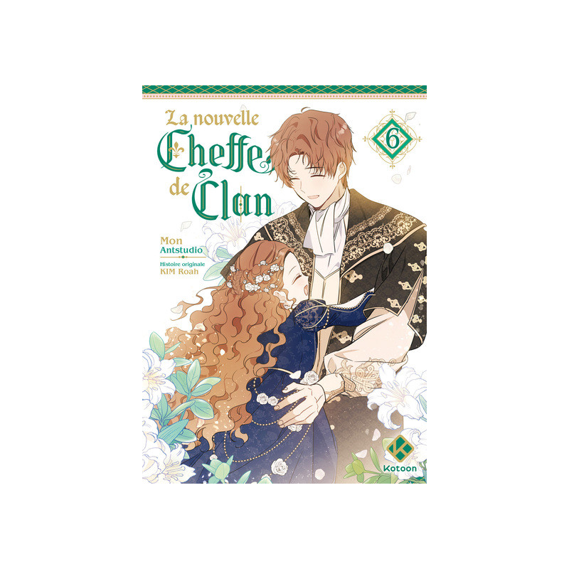 La Nouvelle Cheffe de clan - Tome 6