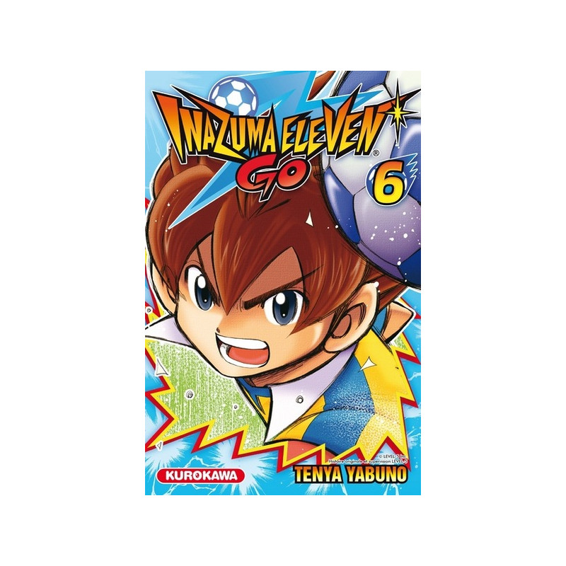 Inazuma Eleven Go - tome 6