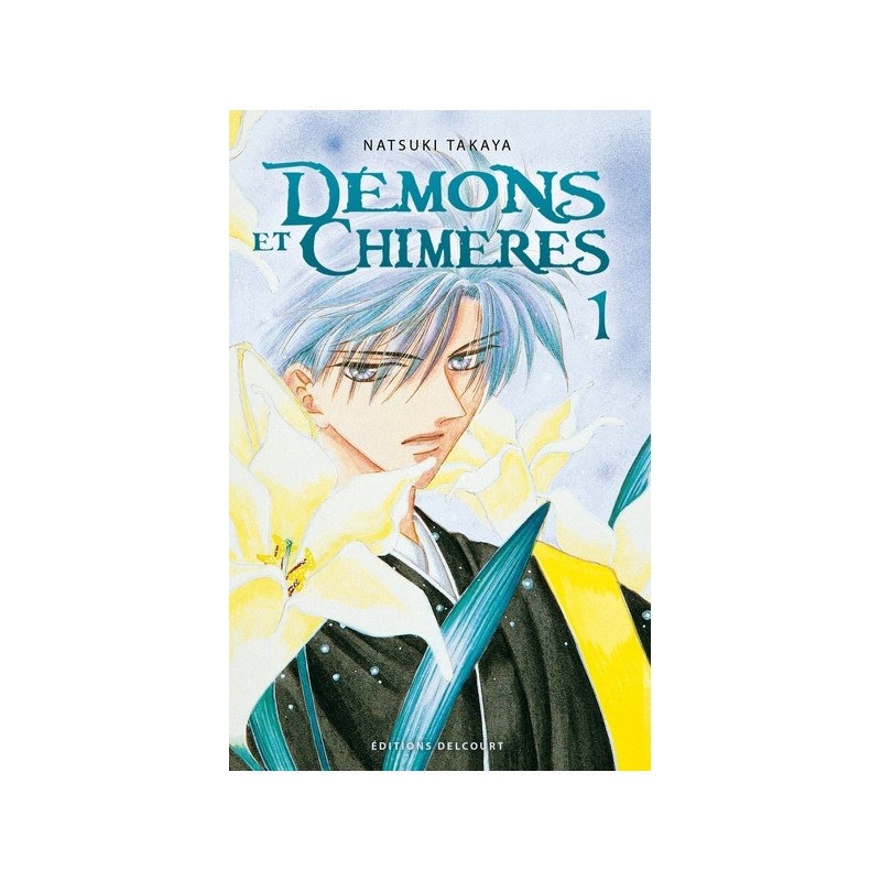 Démons et chimères T01