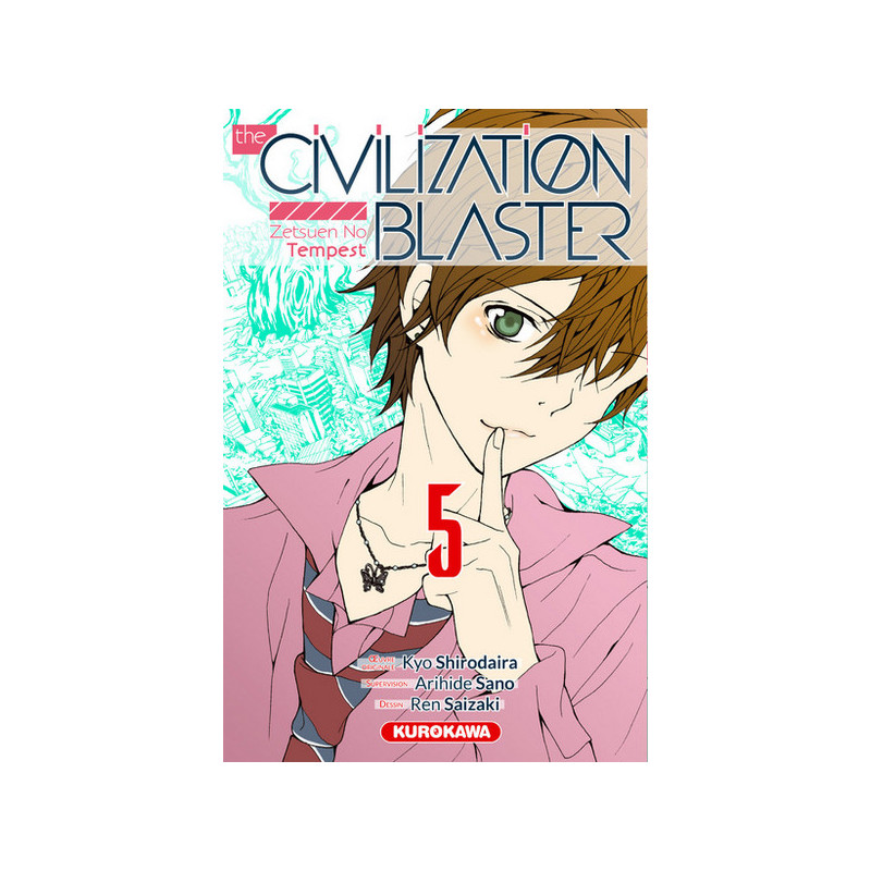 The Civilization Blaster - tome 5