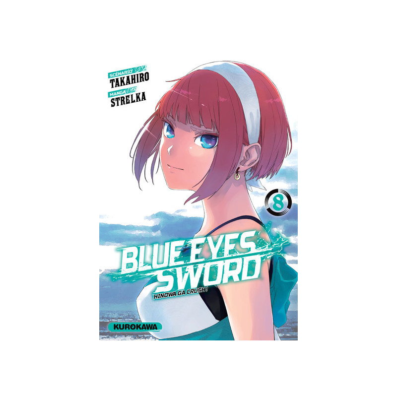 Blue Eyes Sword - Tome 8