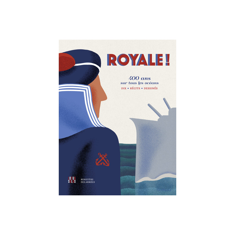 Royale ! 400 ans sur tous les océans