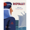 Royale ! 400 ans sur tous les océans