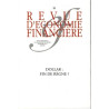 Le dollar : fin de règne ?