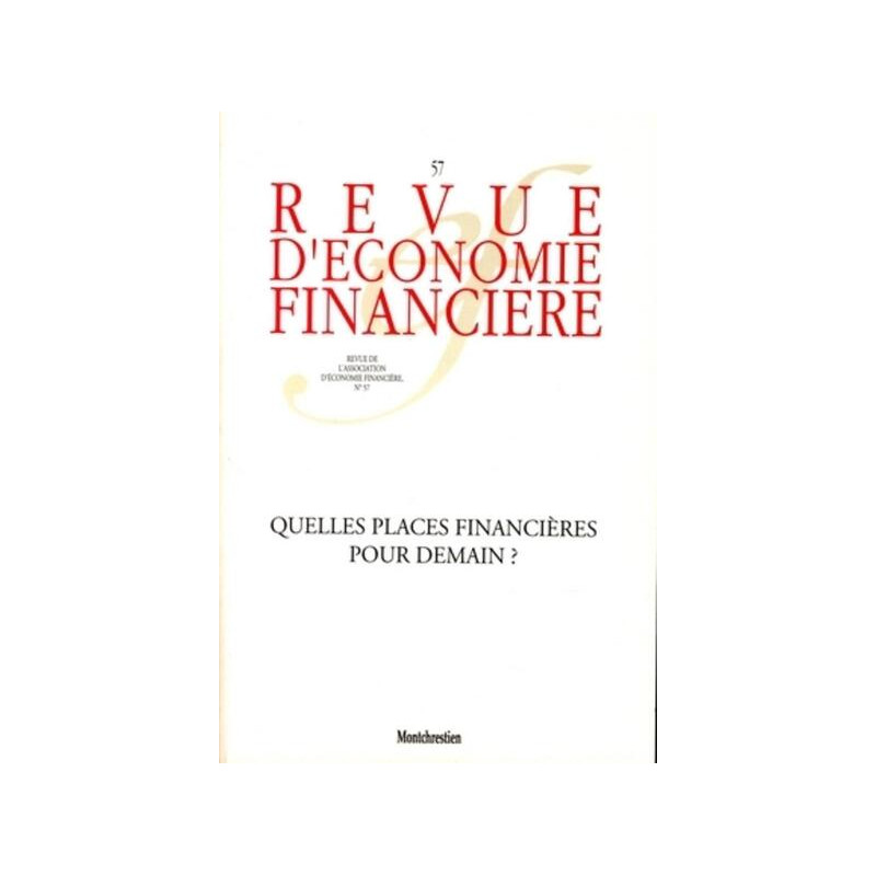 Quelles places financières pour demain ?