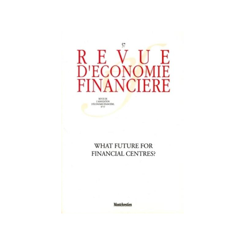 What future for financial centres ?