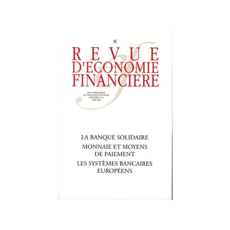 La banque solidaire, Monnaie et moyens de paiement, Les systèmes bancaires européens