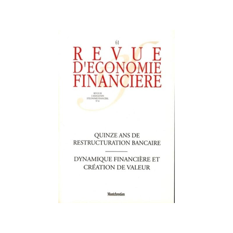 Quinze ans de restructuration bancaire