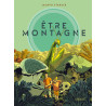 Être montagne