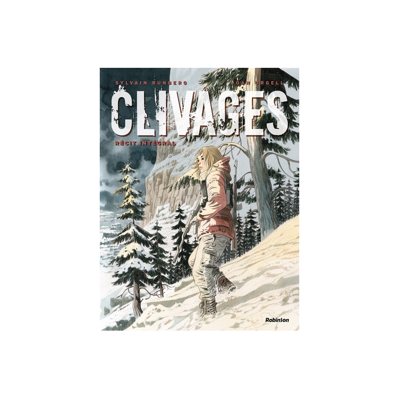 Clivages -L'intégrale