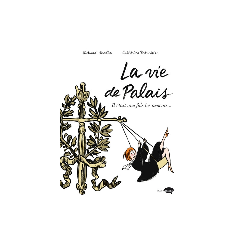 La vie de palais