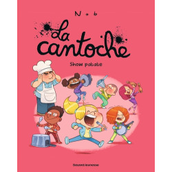 La cantoche, Tome 11