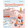Saint-Tropez expliqué à ceux qui disent Saint-Trop'