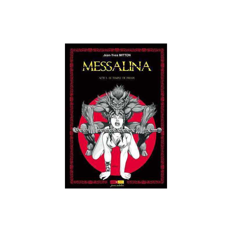 Messalina Acte 01 Le temple de Priape
