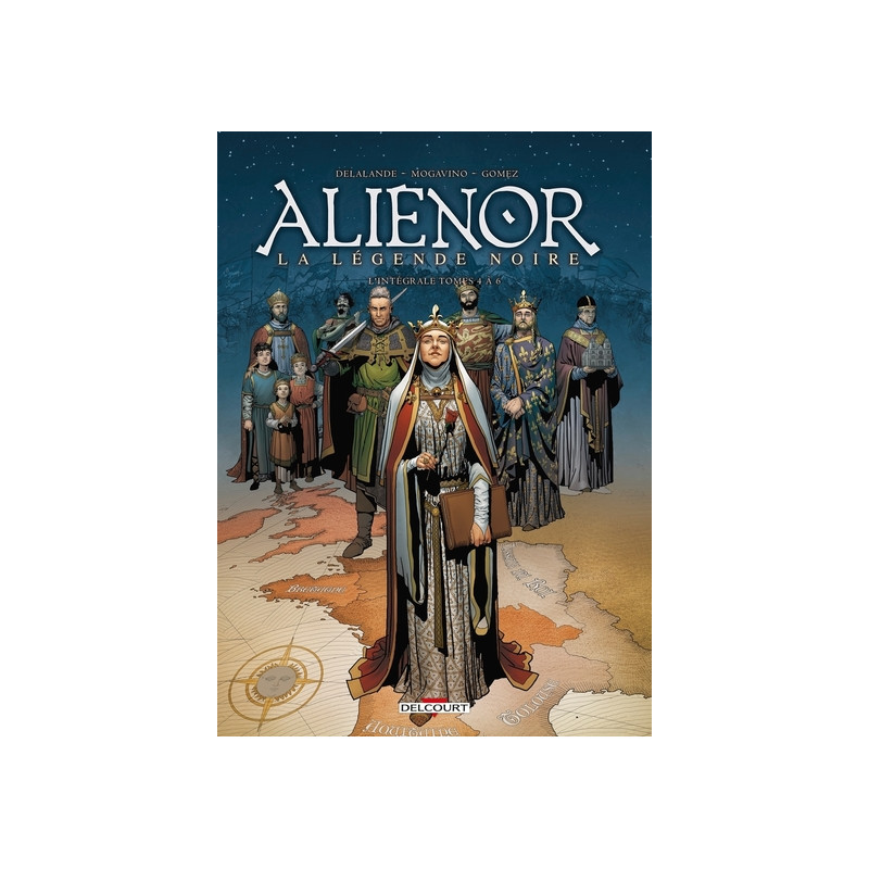 Les Reines de sang - Aliénor, La Légende noire - Intégrale T04 à T06