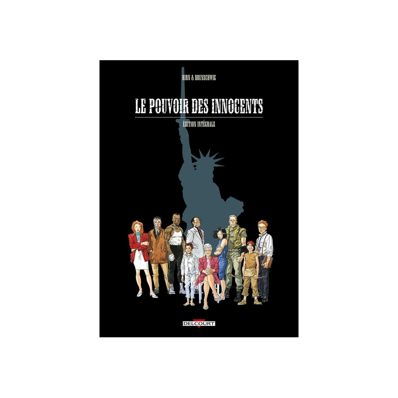 Le Pouvoir des innocents - Intégrale