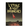L’étoile a huit branches