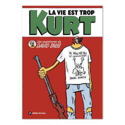 La vie est trop Kurt