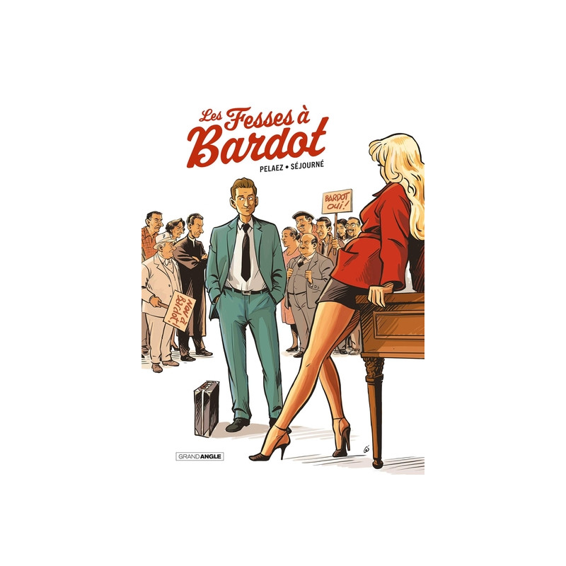 Les Fesses à Bardot - histoire complète