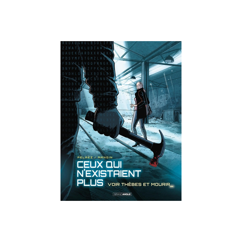 Ceux qui n'existaient plus - vol. 02