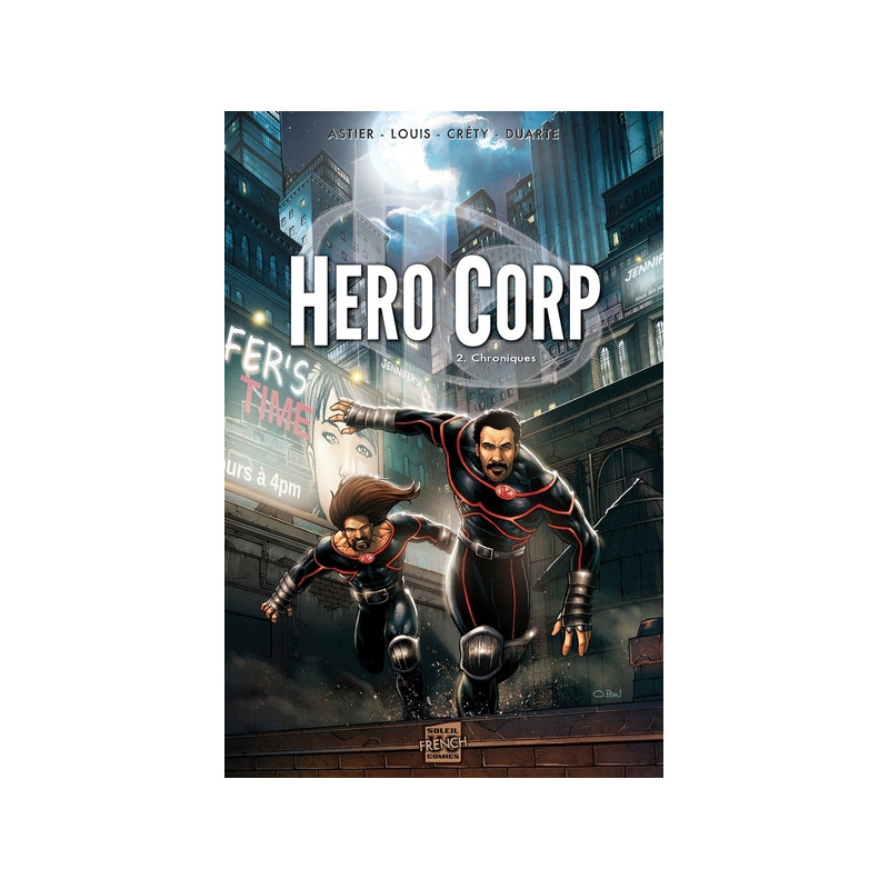Hero Corp T02 - Chroniques