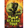 Hulk écrase tout
