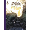 Le Chemin derrière la maison