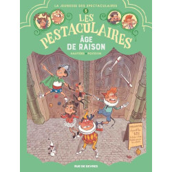 Les Pestaculaires T3 : Âge...