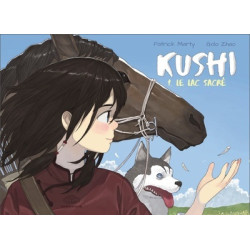 Kushi, tome 1. Le lac sacré