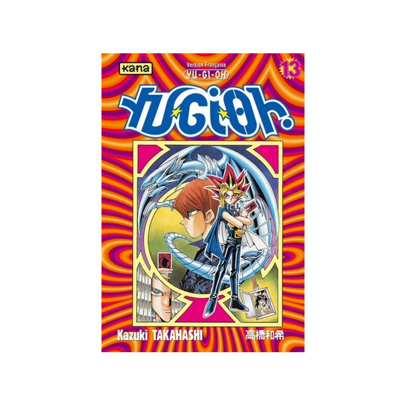 Yu-Gi-Oh ! - Tome 13