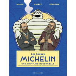 Les Frères Michelin, une...