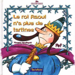 Roi Raoul n'a plus de...