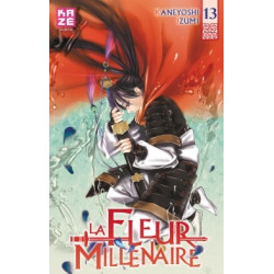La Fleur Millénaire T13