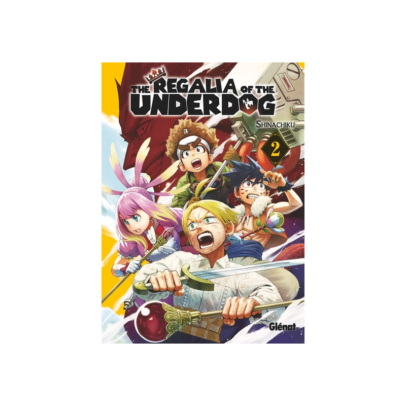 The Regalia of the Underdog - Tome 02