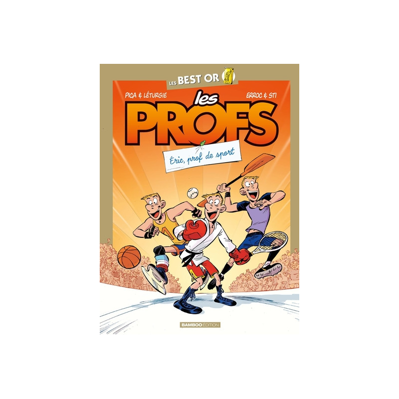 Les Profs - Best Or - Prof de sport