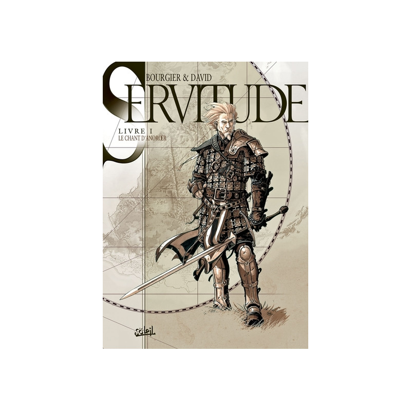 Servitude T01 - Le Chant d'Anoroer