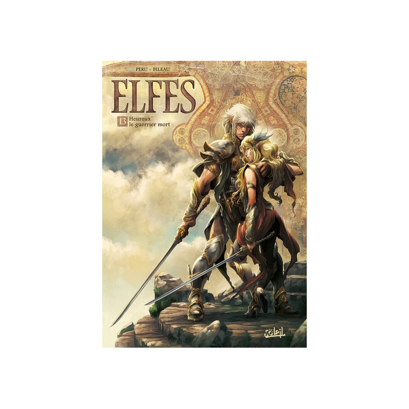 Elfes T13 - Heureux le guerrier