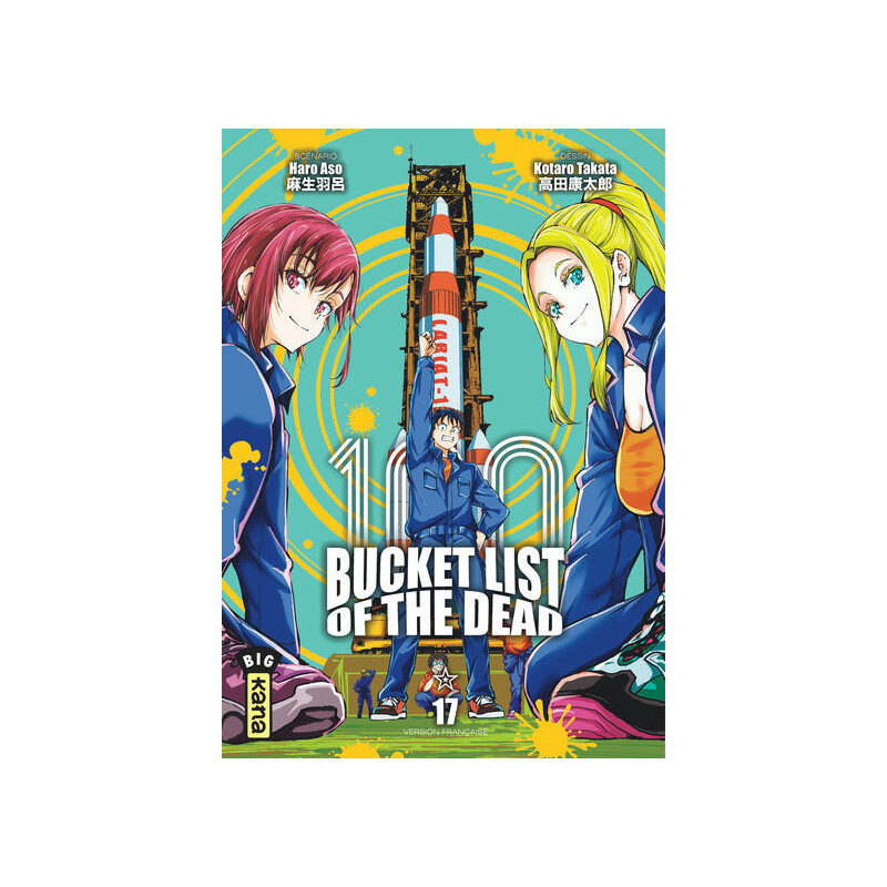 Bucket List of the dead - Tome 17