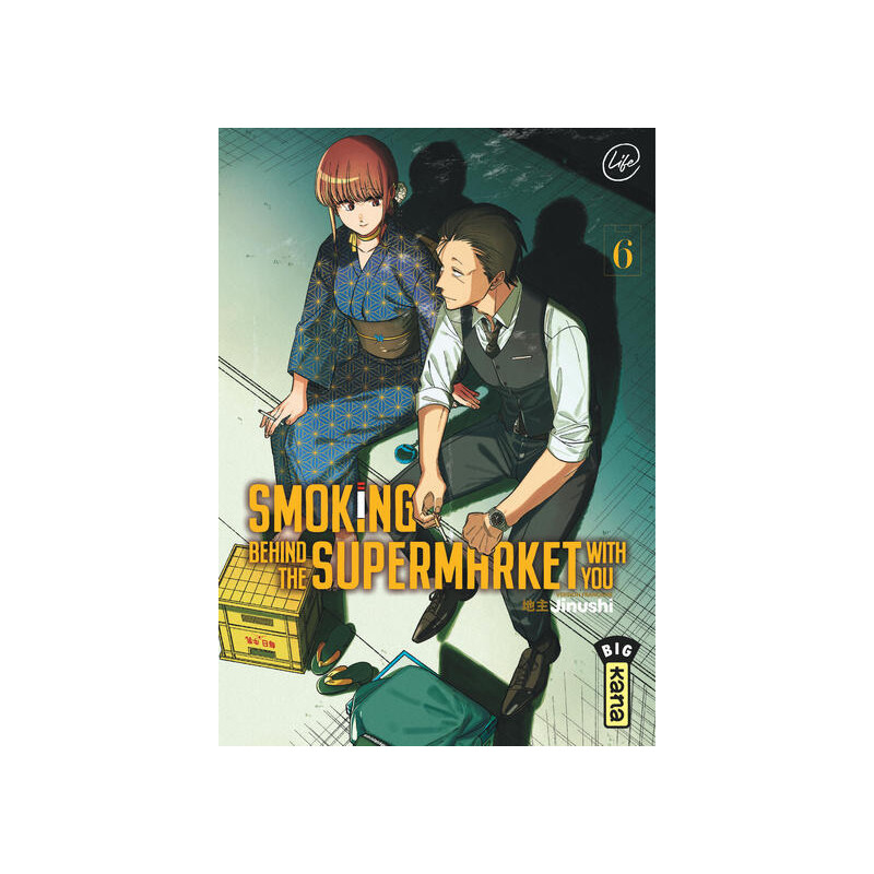 Smoking behind the supermarket with you - Tome 6