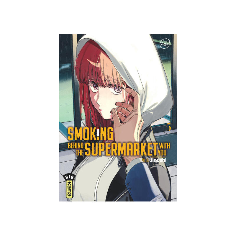 Smoking behind the supermarket with you - Tome 5