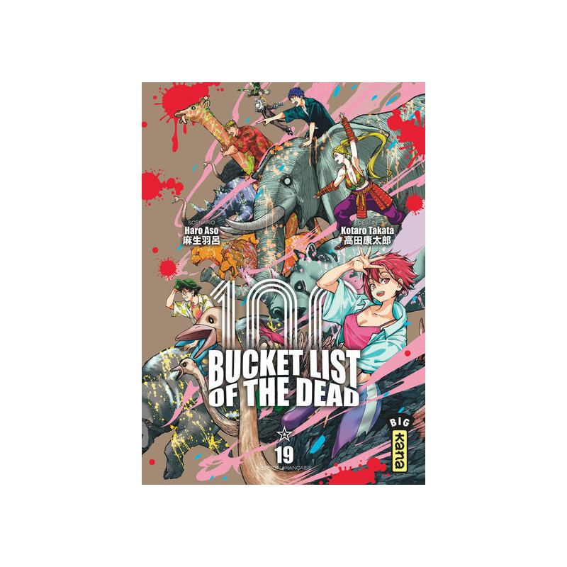 Bucket List of the dead - Tome 19